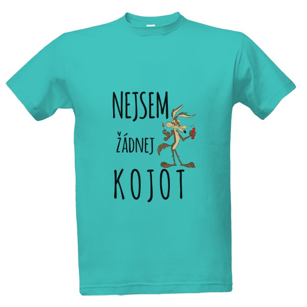 Tričko s potiskem Nejsem žádnej kojot